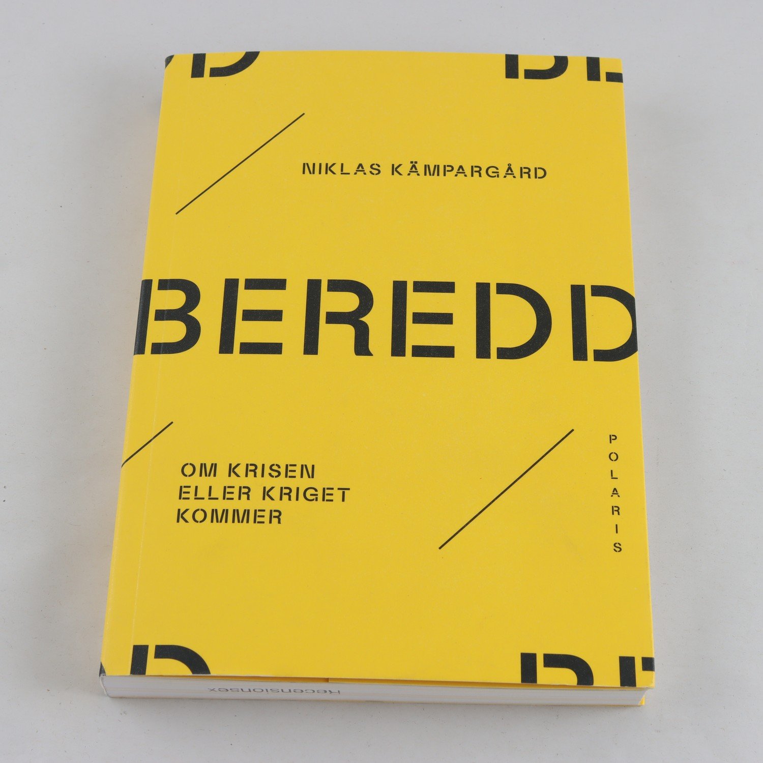 Niklas Kämpargård, Beredd: Om krisen eller kriget kommer