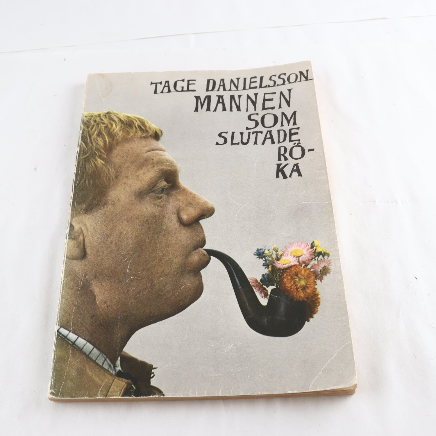 Tage Danielsson, Mannen som slutade röka
