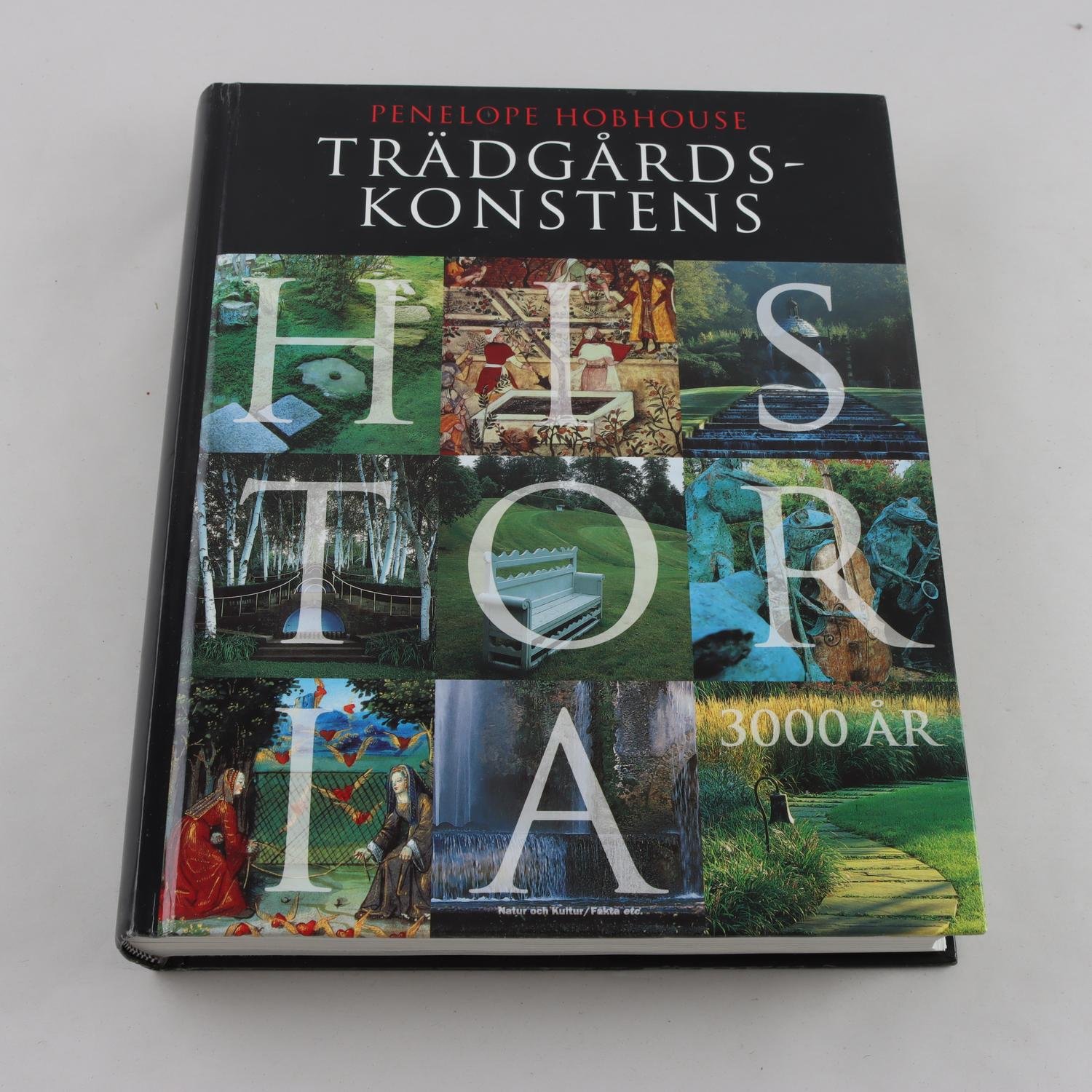 Penelope Hobhouse, Trädgårdskonstens historia 3000 år