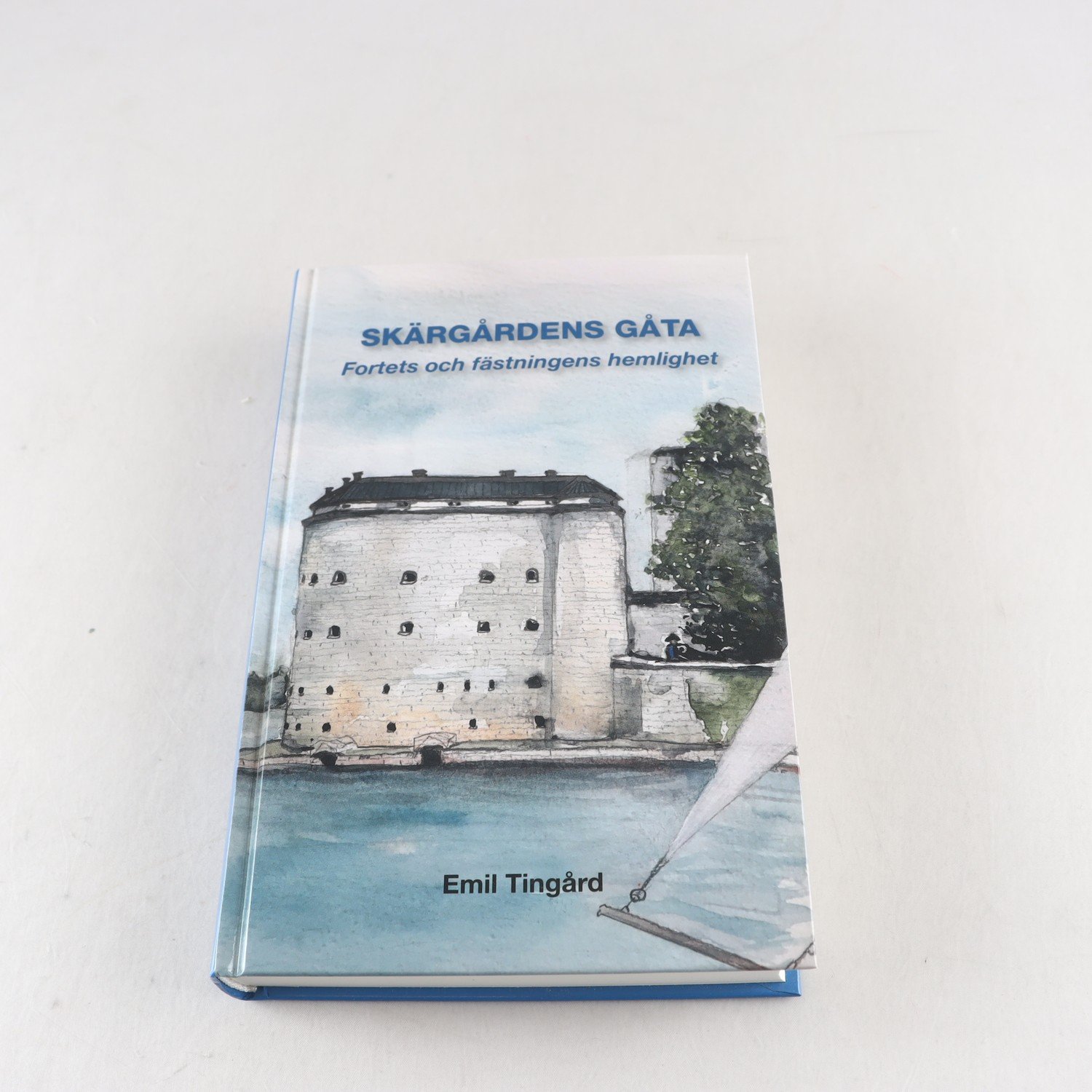Emil Tingård, Skärgårdens gåta: Fortets och fästningens hemlighet
