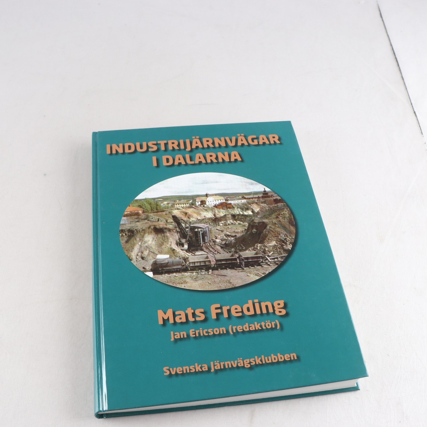 Mats Freding, Industrijärnvägar i Dalarna