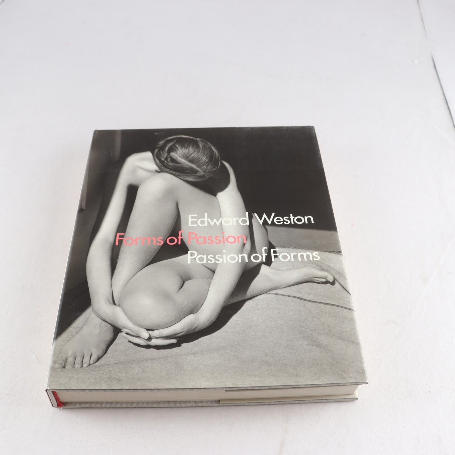 Edward Weston, Forms of Passion Passion of Forms
