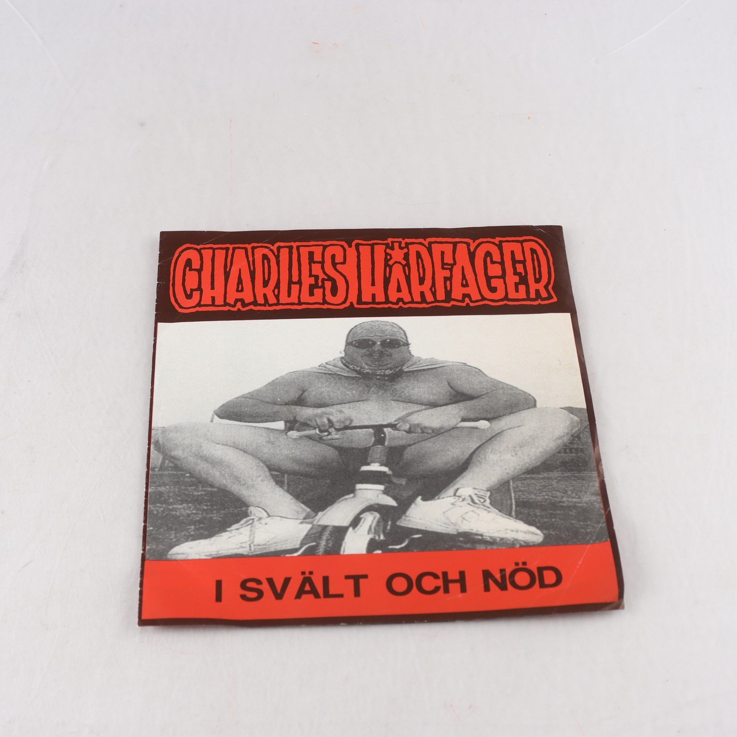 Singel Charles Hårfager, I Svält Och Nöd