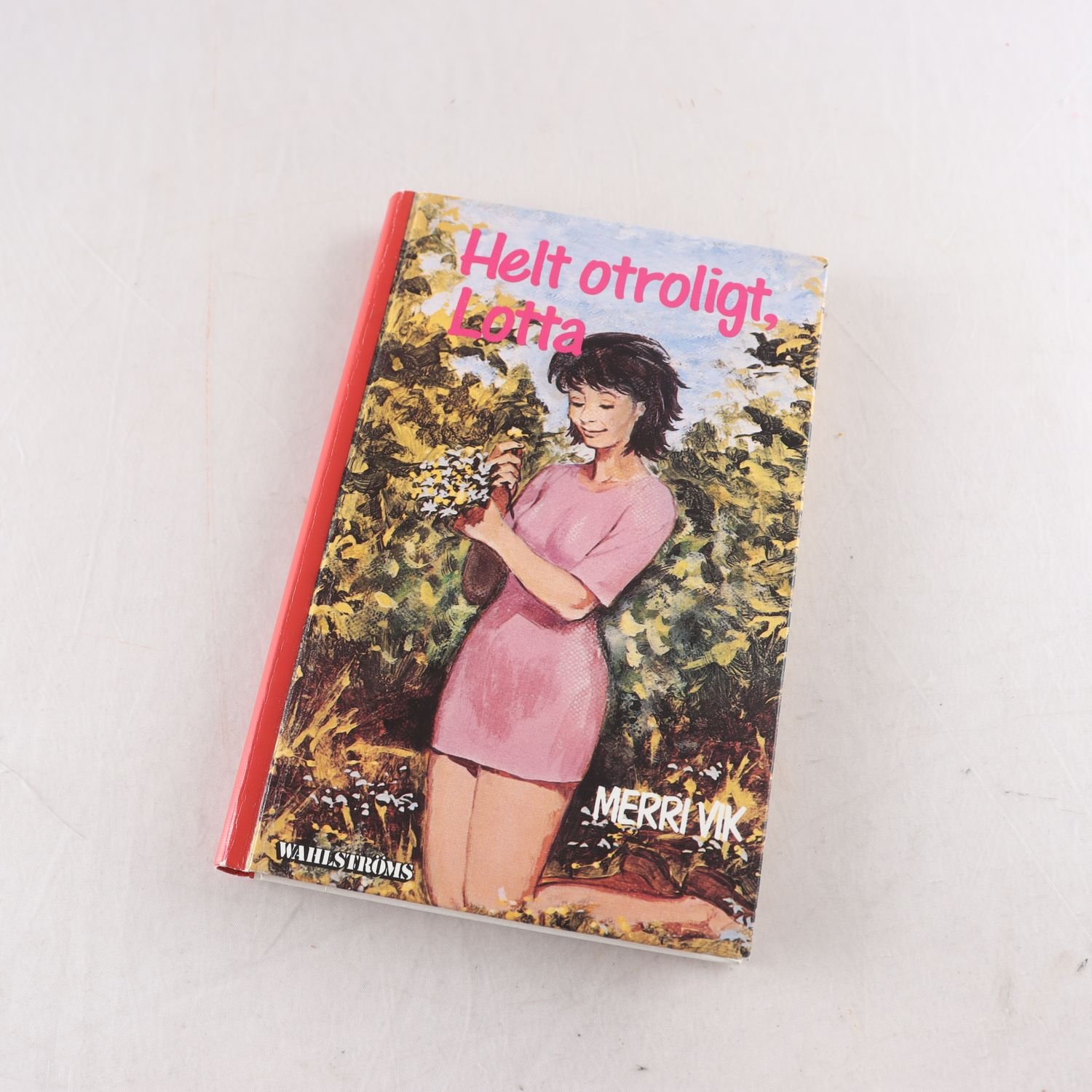 Merri Vik, Helt otroligt, Lotta