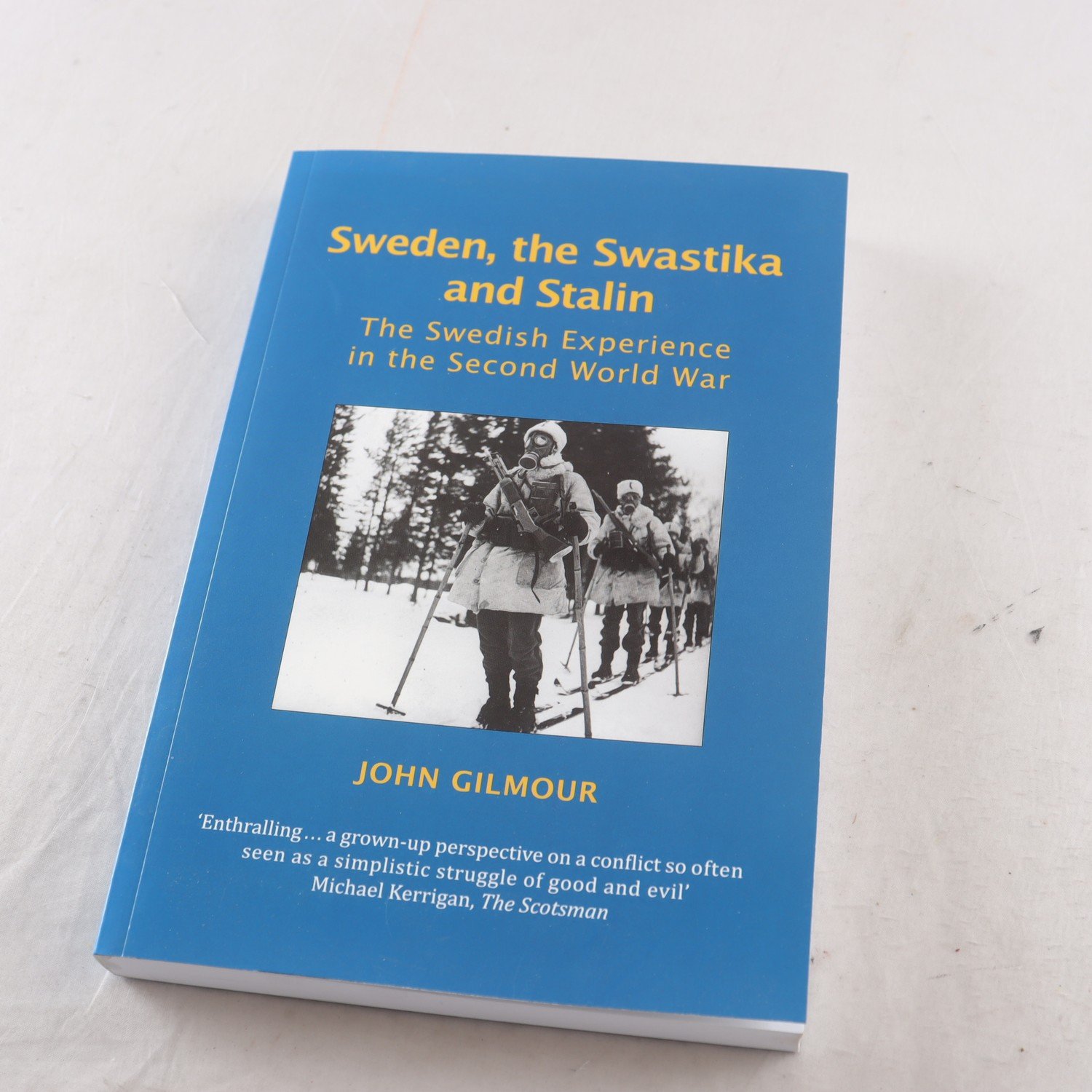 John Gilmour, Sweden, the Swastika and Stalin