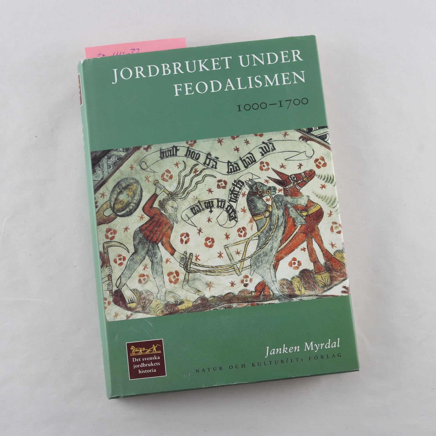 Janken Myrdal, Det svenska jordbrukets historia, Band II