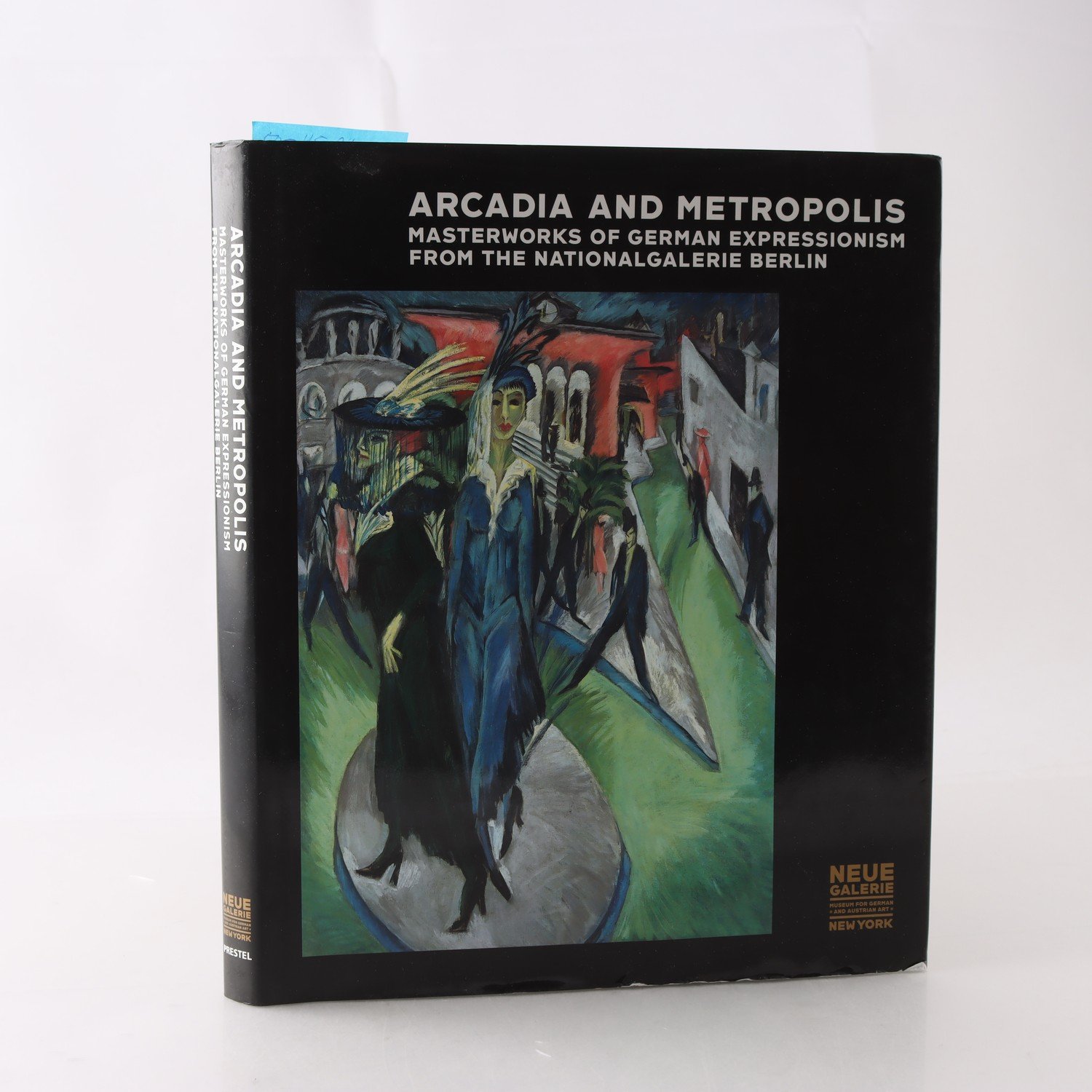 Arcadia and Metropolis: Masterworks of German Expressionism…