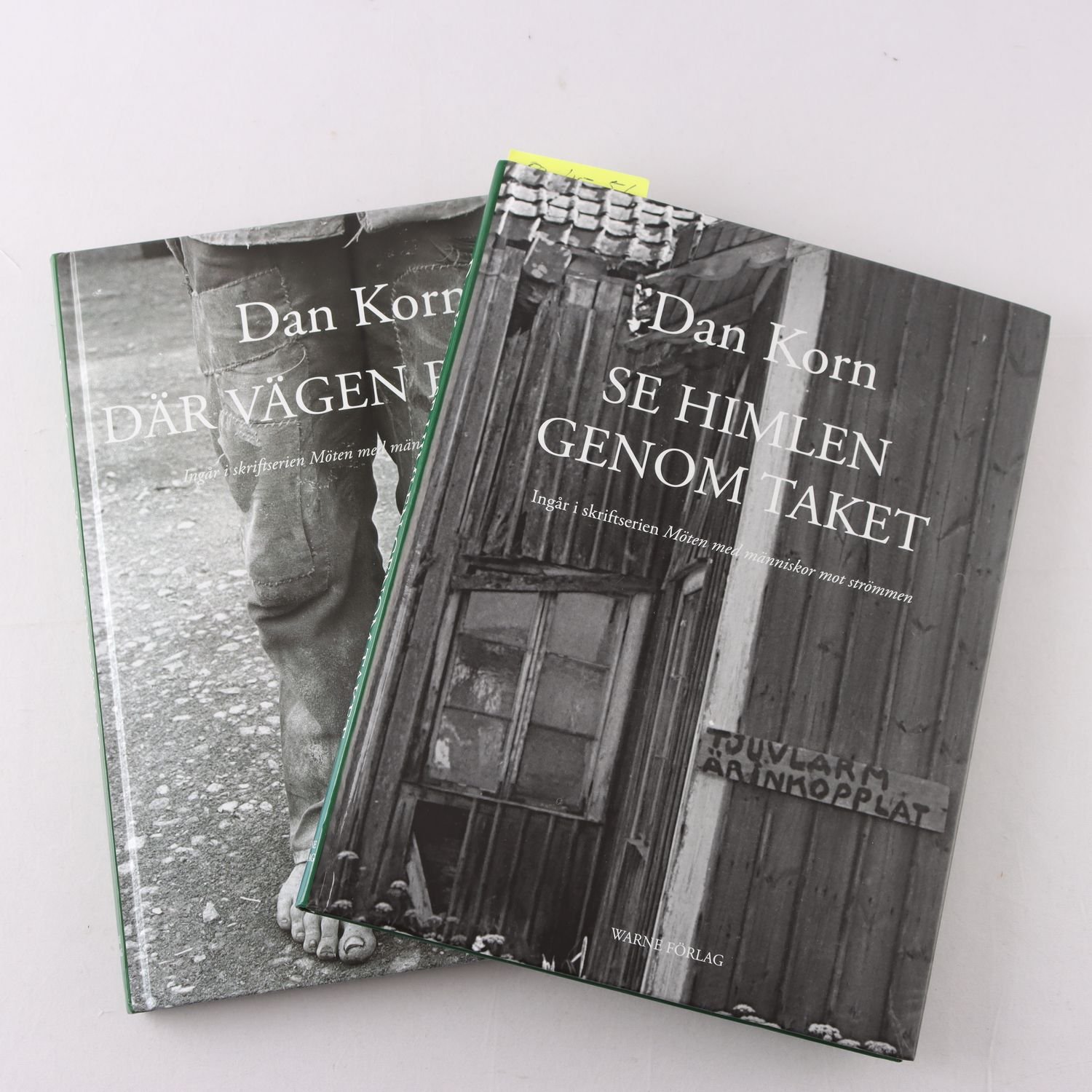 Dan Korn, Se himlen genom taket + Där vägen börjar