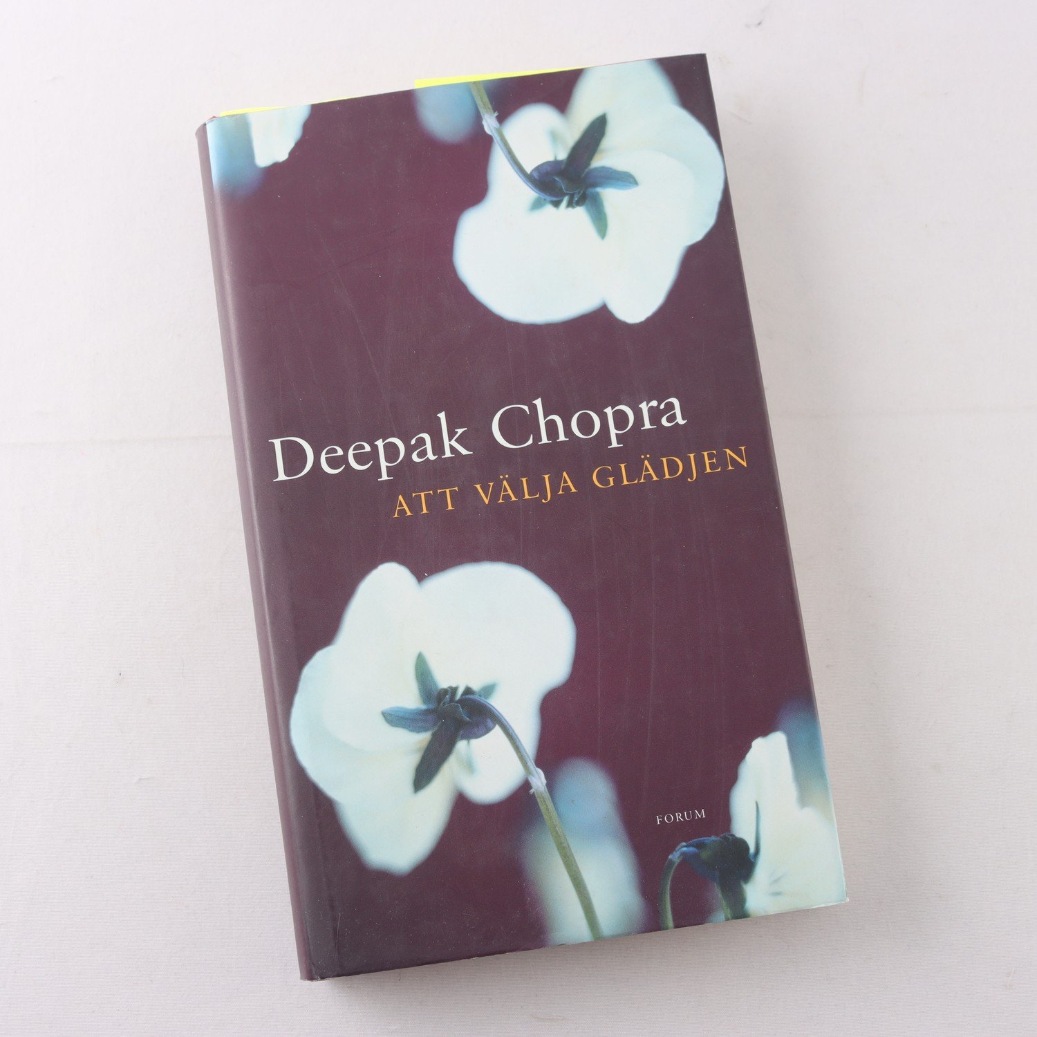 Deepak Chopra, Att välja glädjen (signerad)