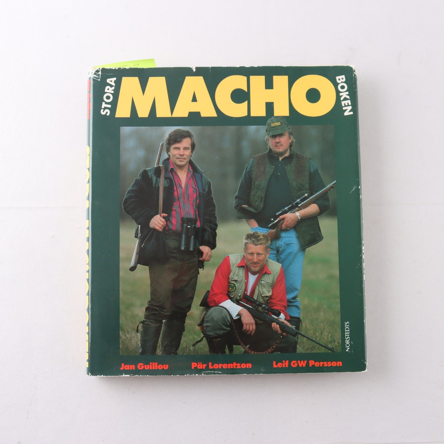 Jan Guillou, Pär Lorentzon & Leif GW Persson, Stora machoboken