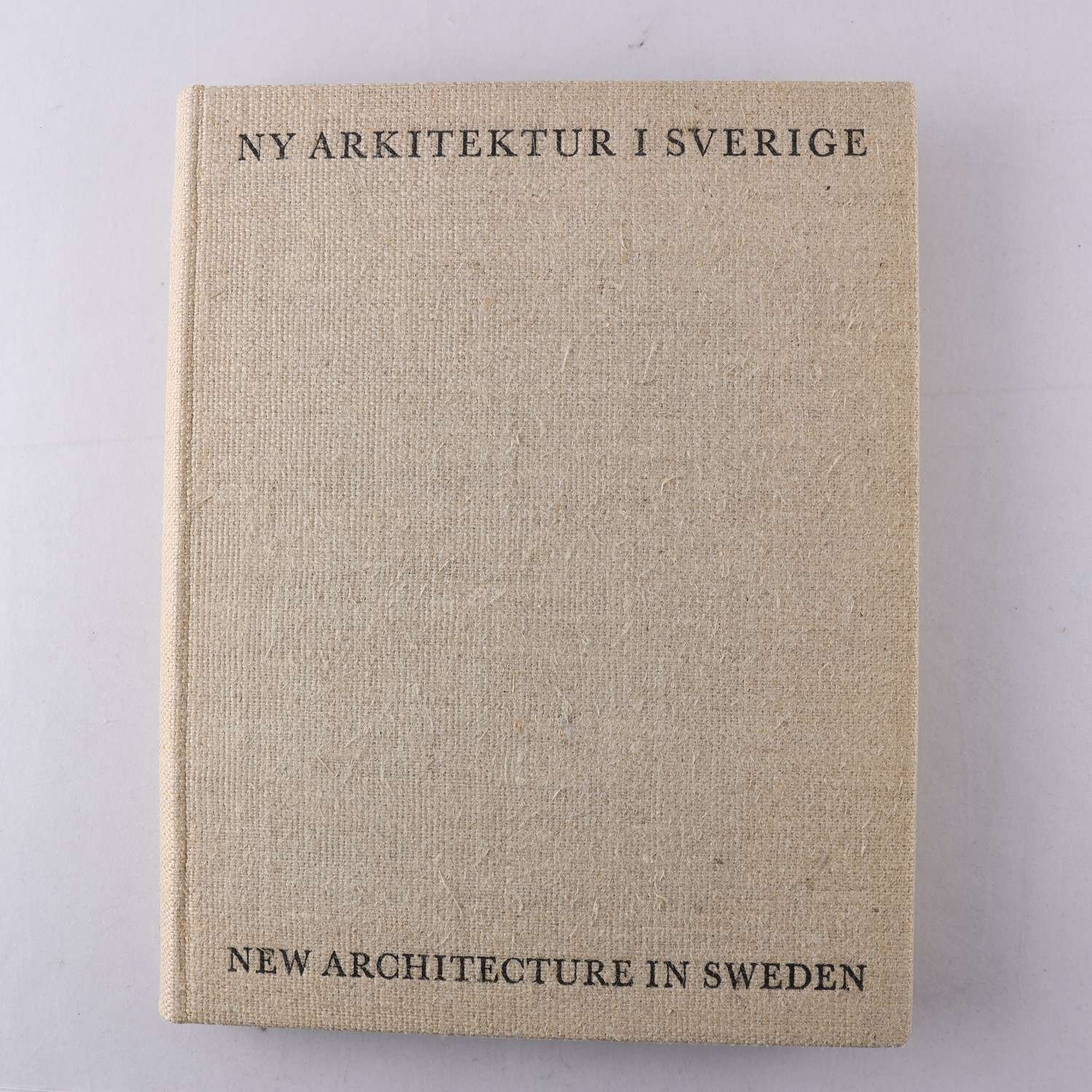 Ny arkitektur i Sverige: 1950-talets svenska byggnadskonst