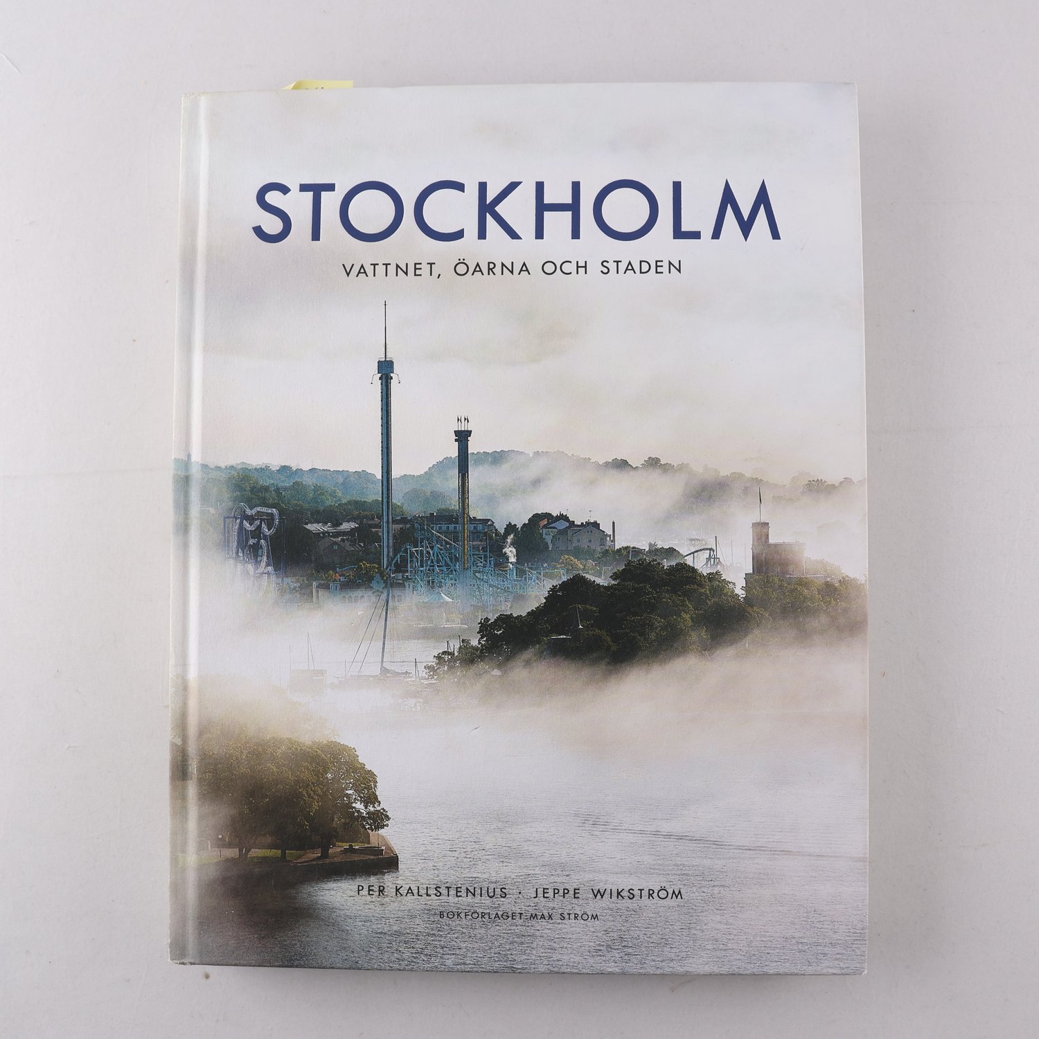 Stockholm: Vattnet, öarna och staden