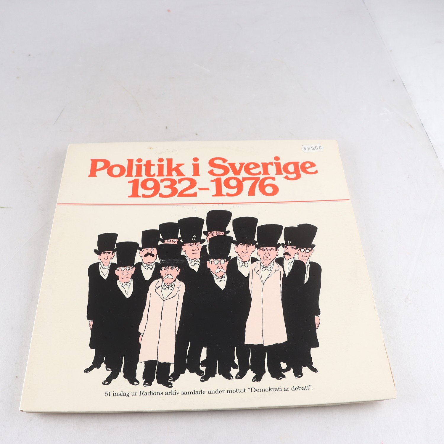 LP V/A, Politik I Sverige 1932 – 1976