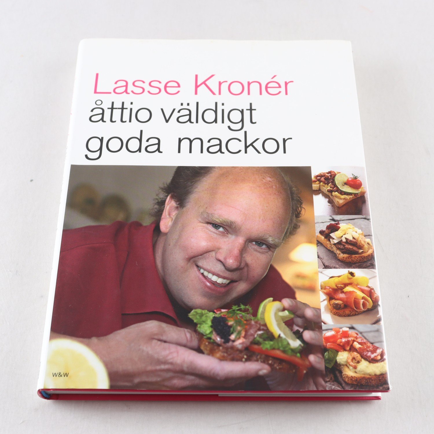 kokbok, Lasse kronér – Åttio väldigt goda mackor