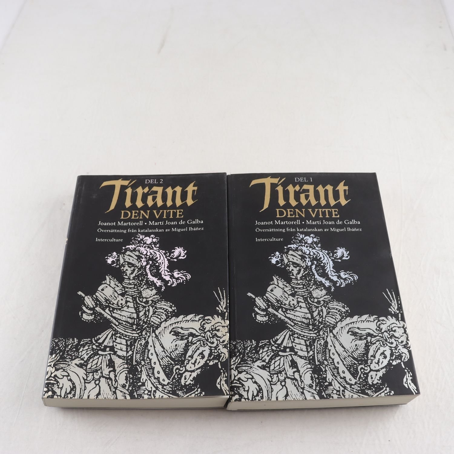 Tirant den Vite, del 1-2, Joanot Marotell & Joan de Galba
