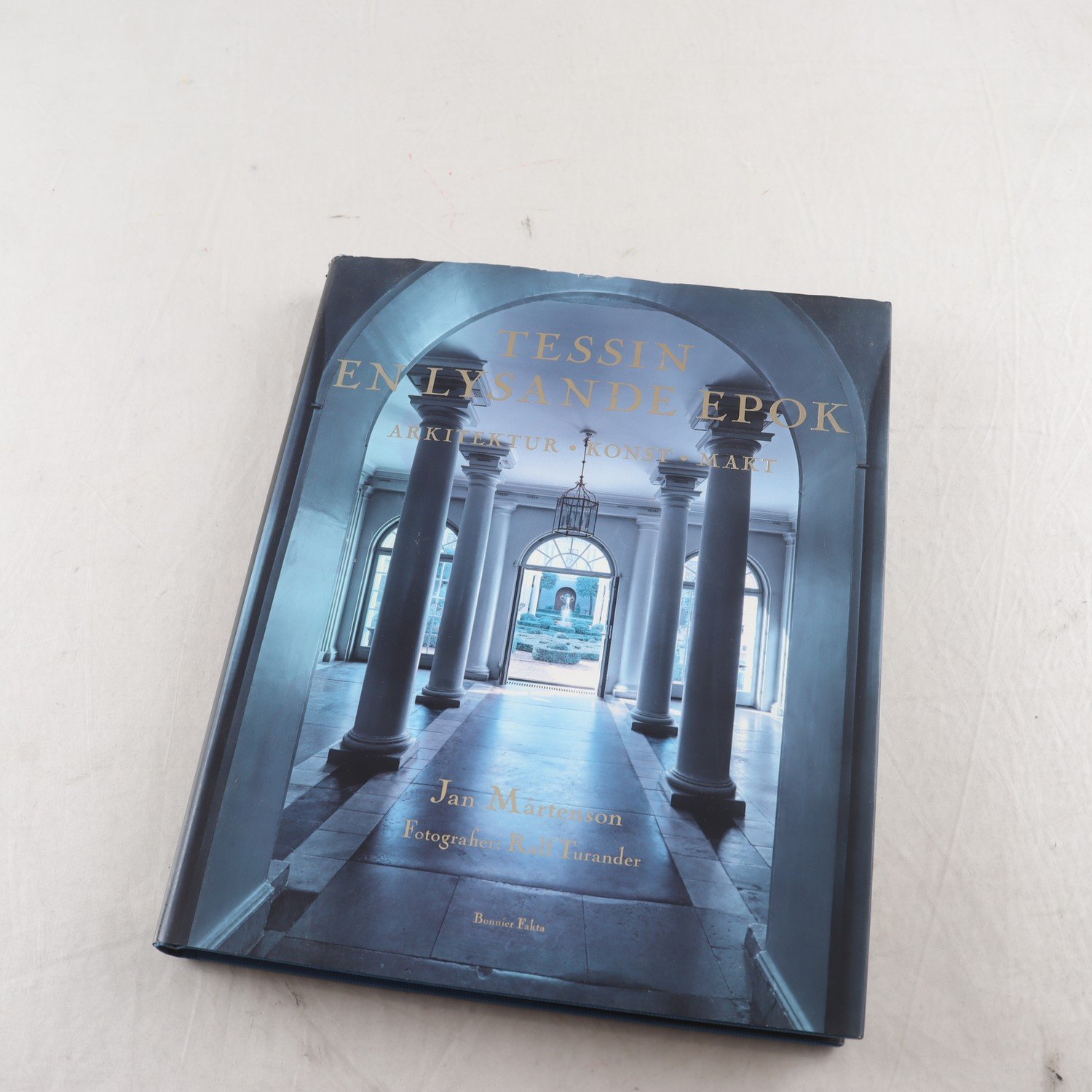 Tessin, En slysande epok, Arkitektur – Konst – Makt