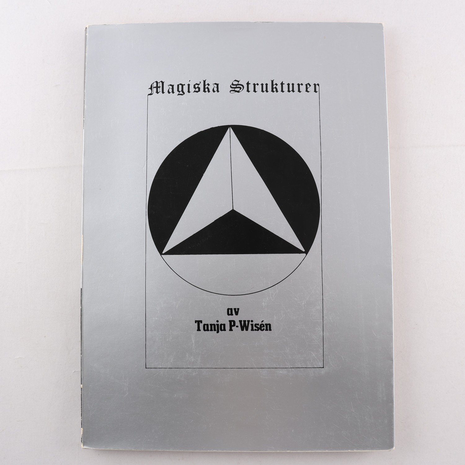 Tanja Perskaja-Wisén, Magiska Strukturer