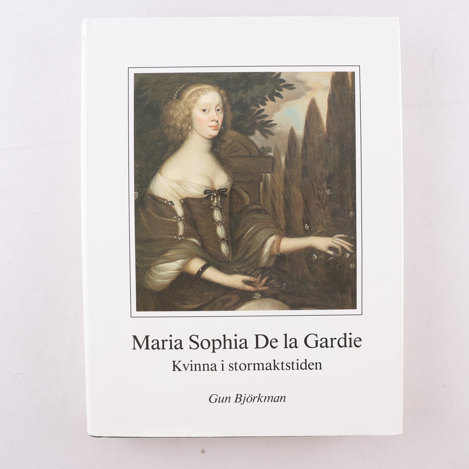 Maria Sophia De la Gardie, Kvinna i stormaktstiden