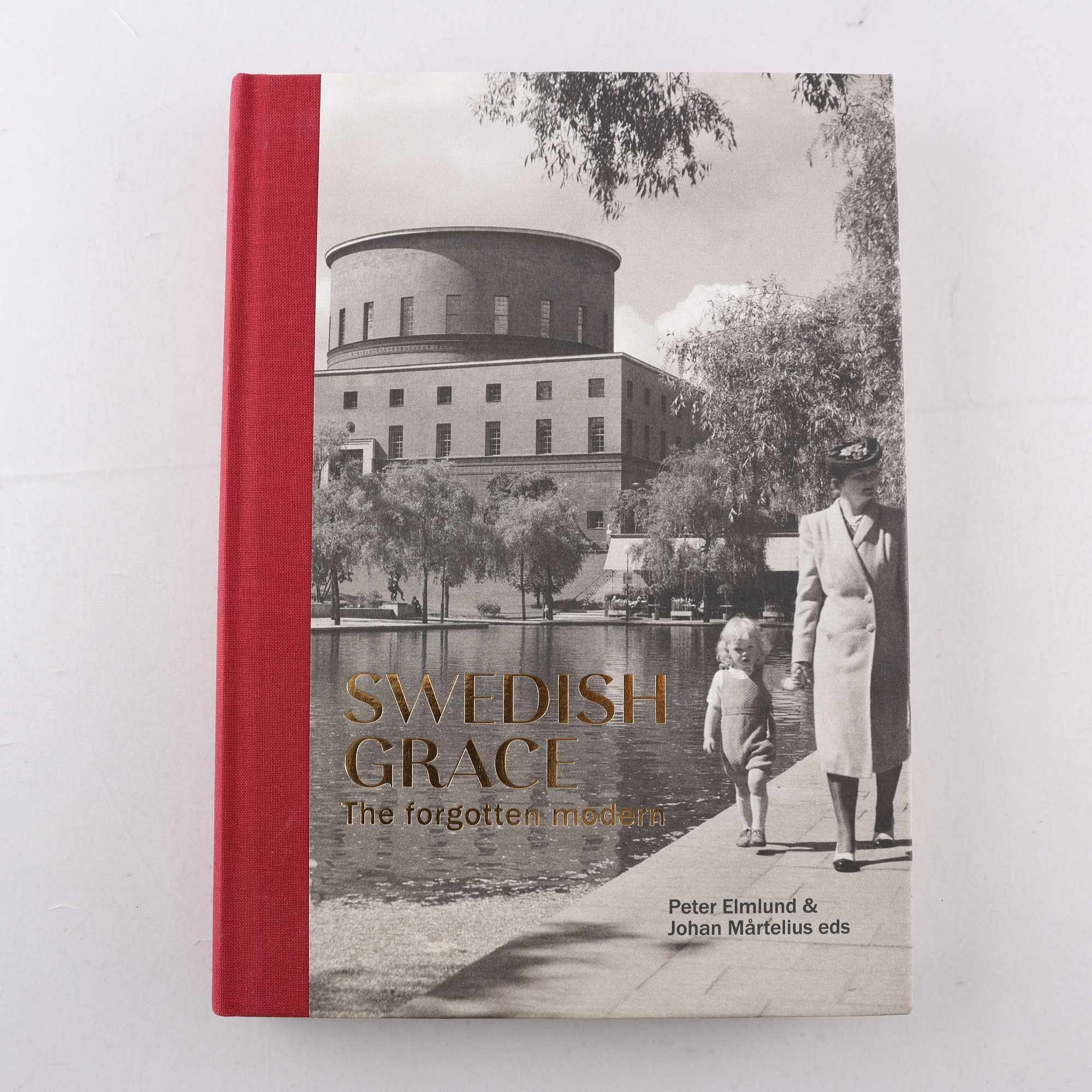 Swedish Grace – The forgotten modern