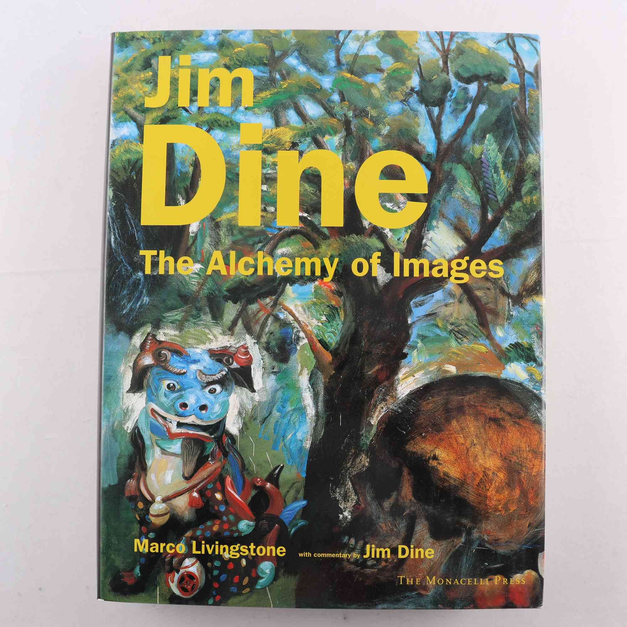 Jim Dine, The Alchemy of Images