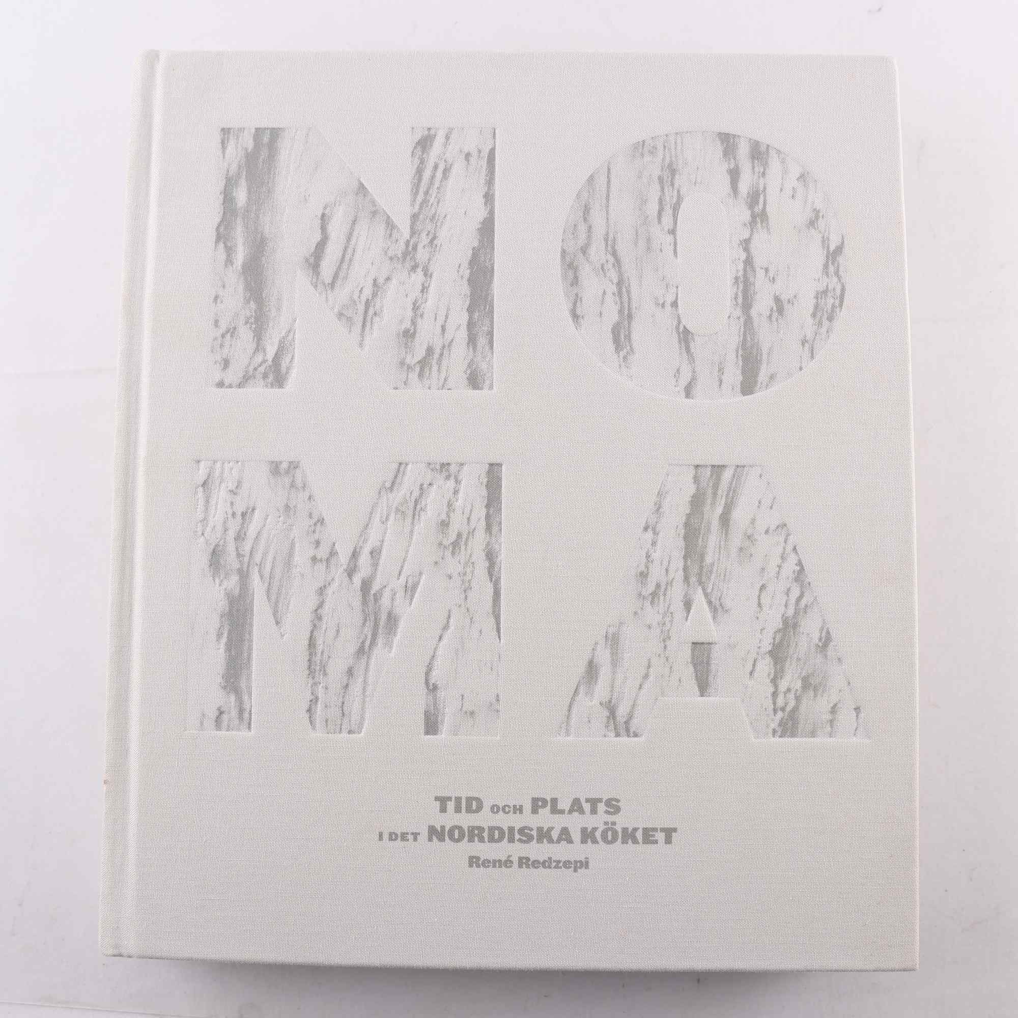 NOMA, Tid och plats i det nordiska köket, René Redzepi