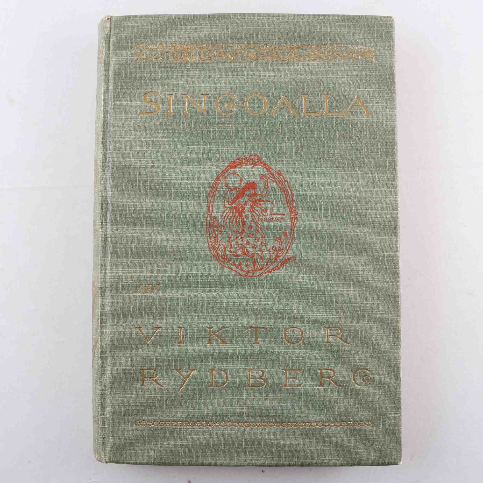 Singoalla, Viktor Rydberg, med illustrationer av Carl Larsson
