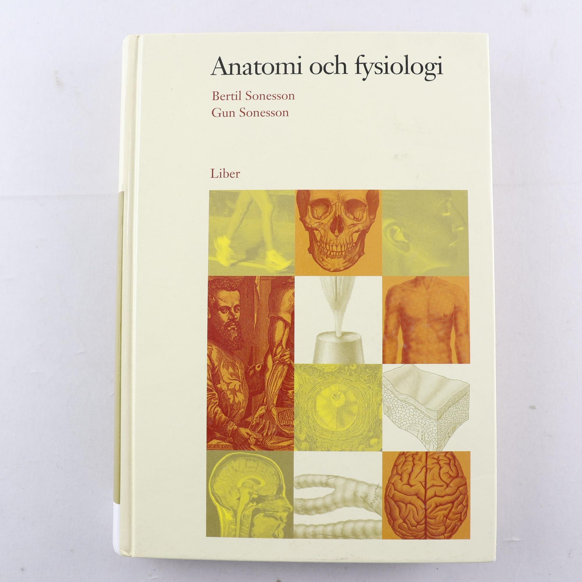Anatomi och fysiologi, Bertil Sonesson & Gun Sonesson