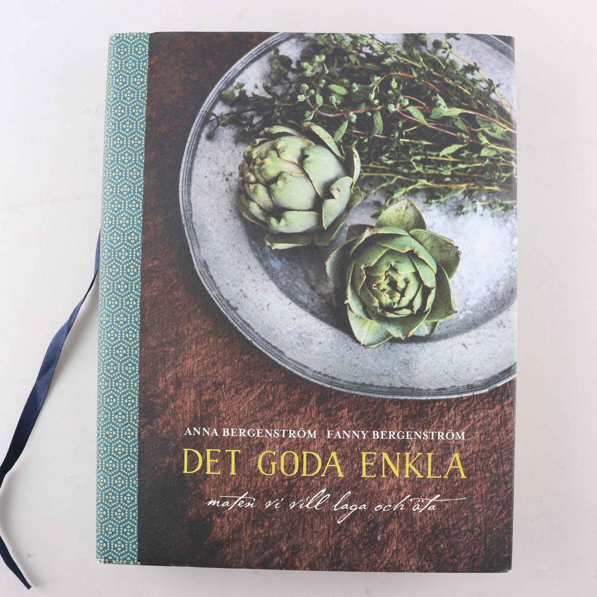 Det goda enkla, Anna Bergenström & Fanny Bergenström