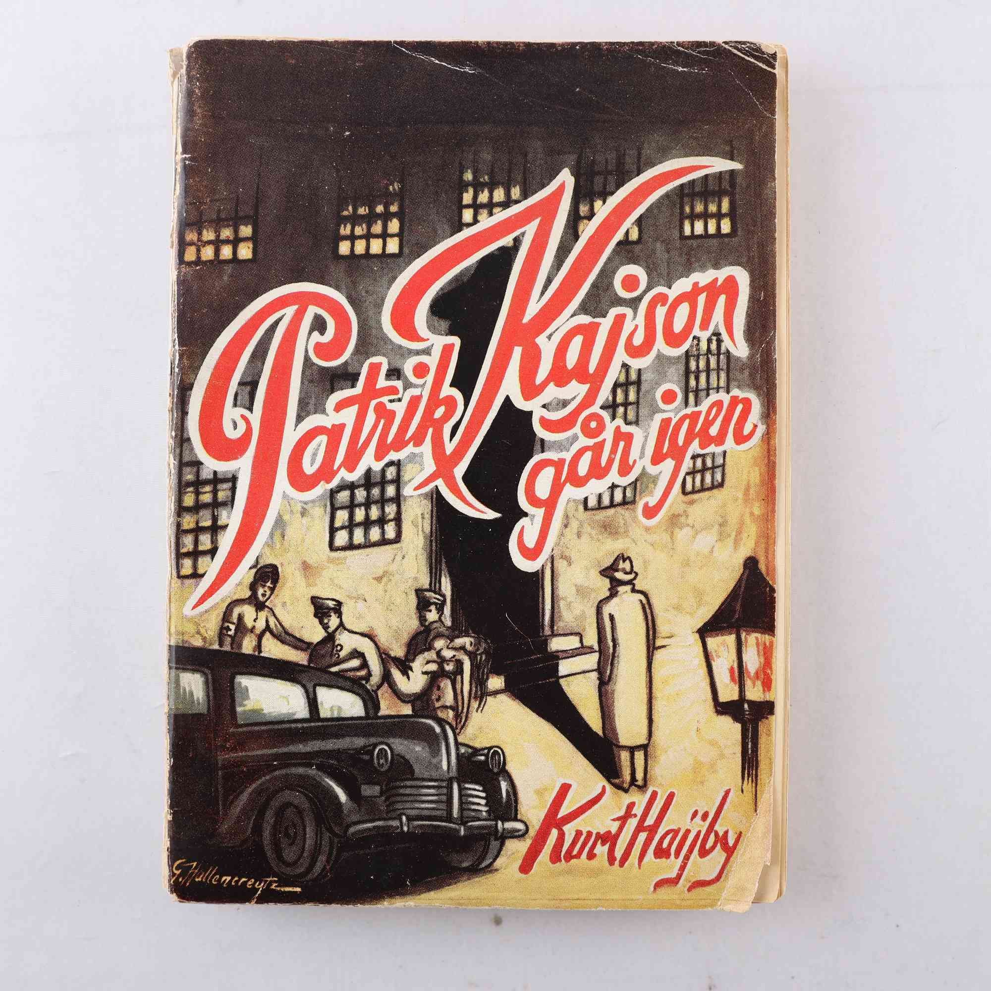 Kurt Haijby, Patrik Kajson går igen, förstaupplaga (1947)