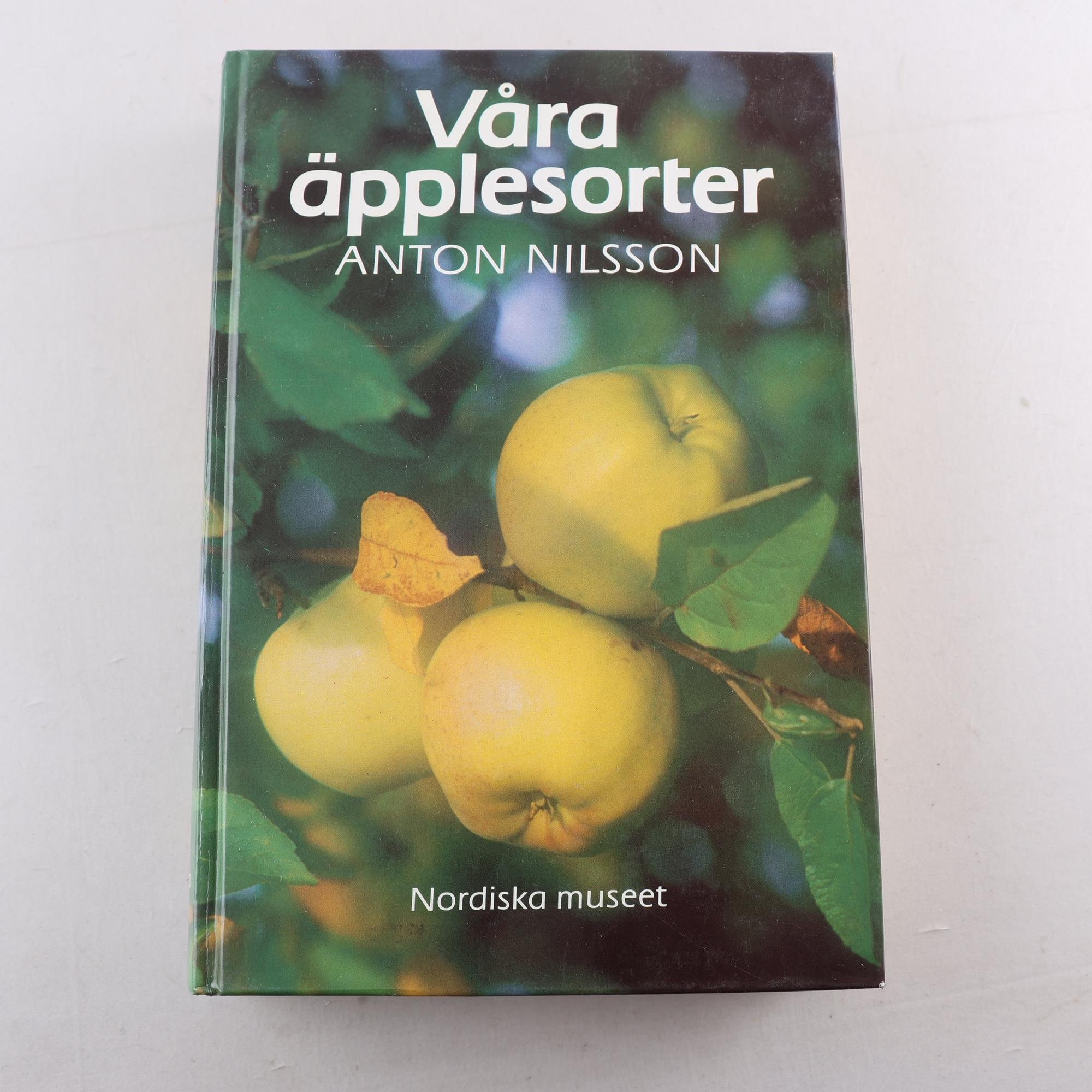 Anton Nilsson, Våra äppelsorter