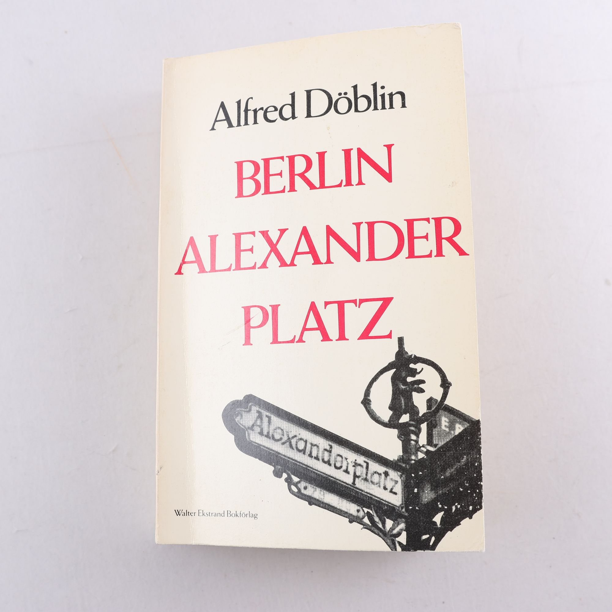 Alfred Döblin, Berlin Alexanderplatz