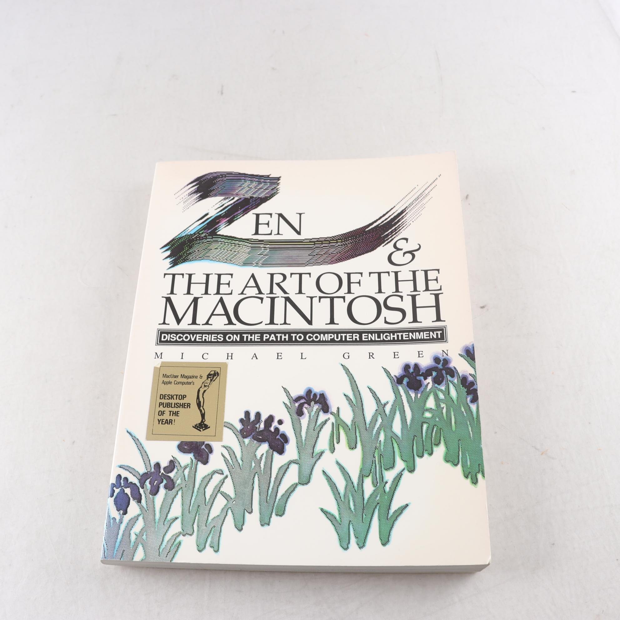 Michael Green, Zen & the Art of the Macintosh