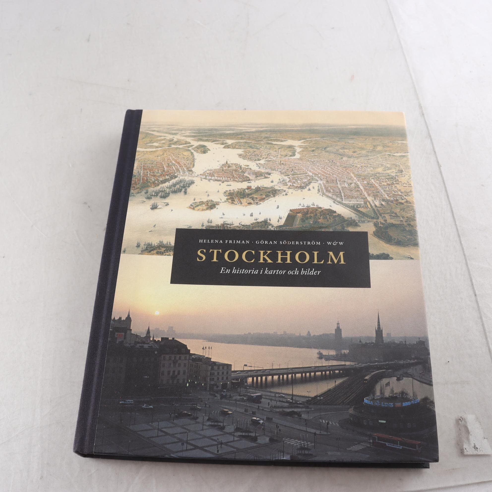 Stockholm: En historia i kartor och bilder