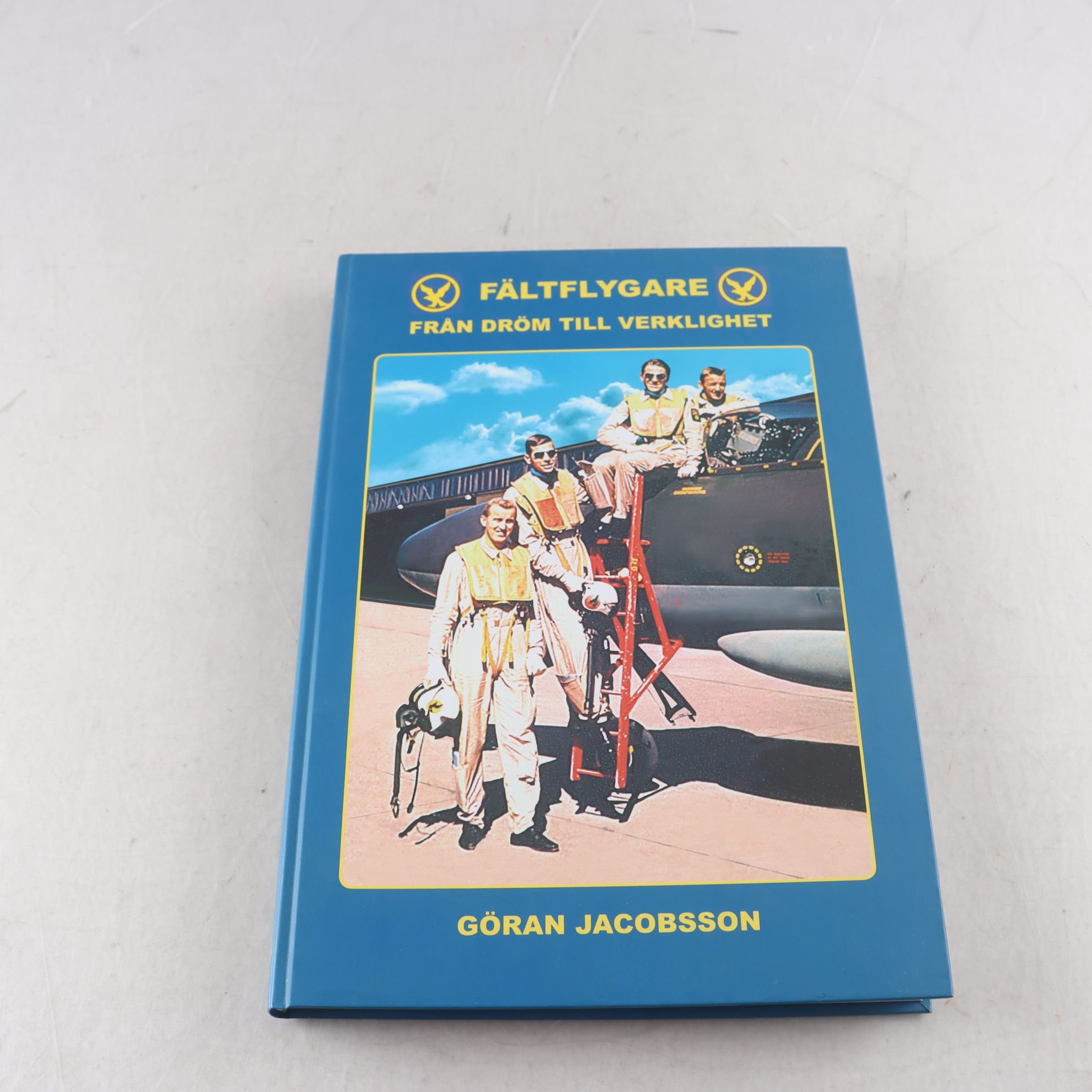 Göran Jacobsson, Fältflygare från dröm till verklighet