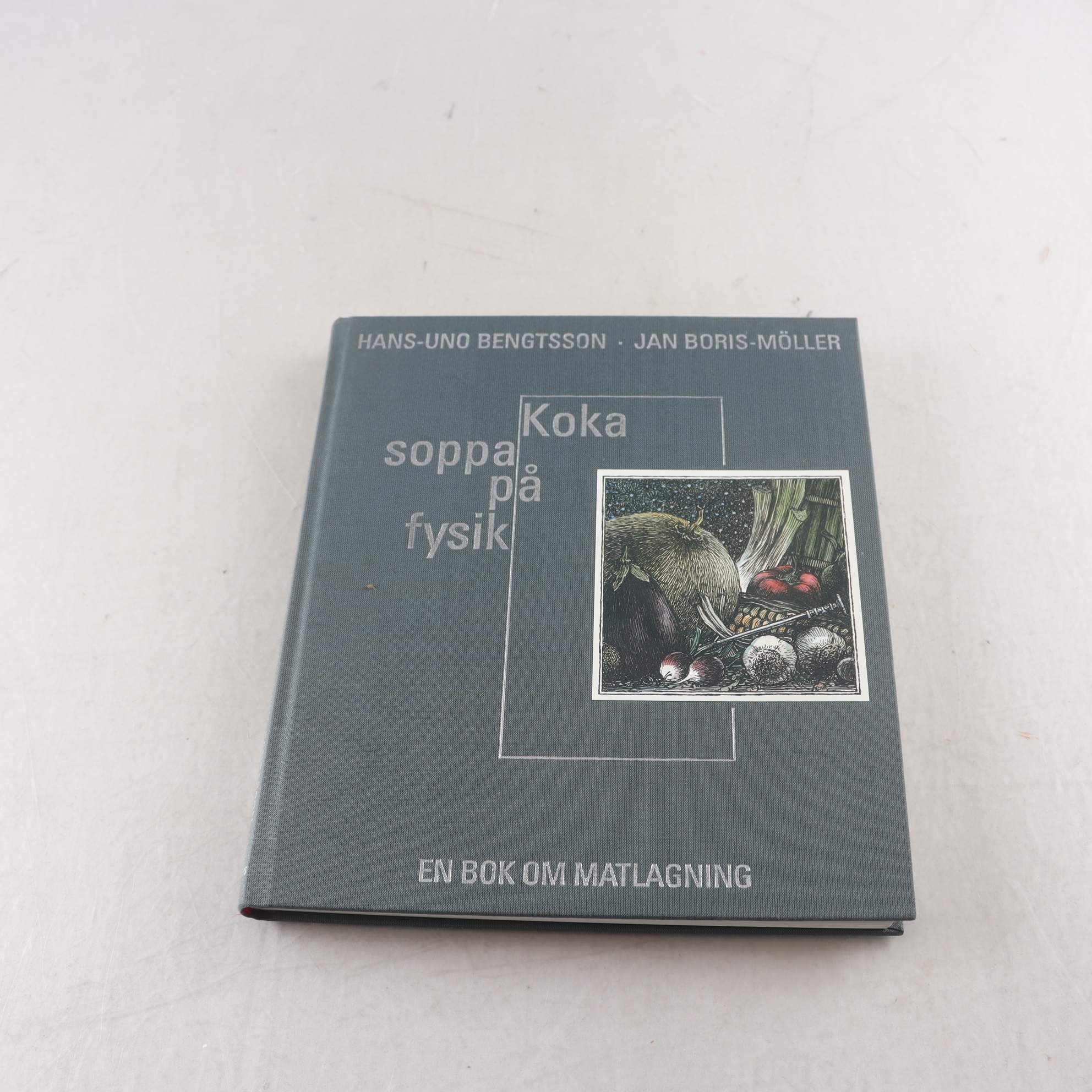 Koka soppa på fysik: En bok om matlagning