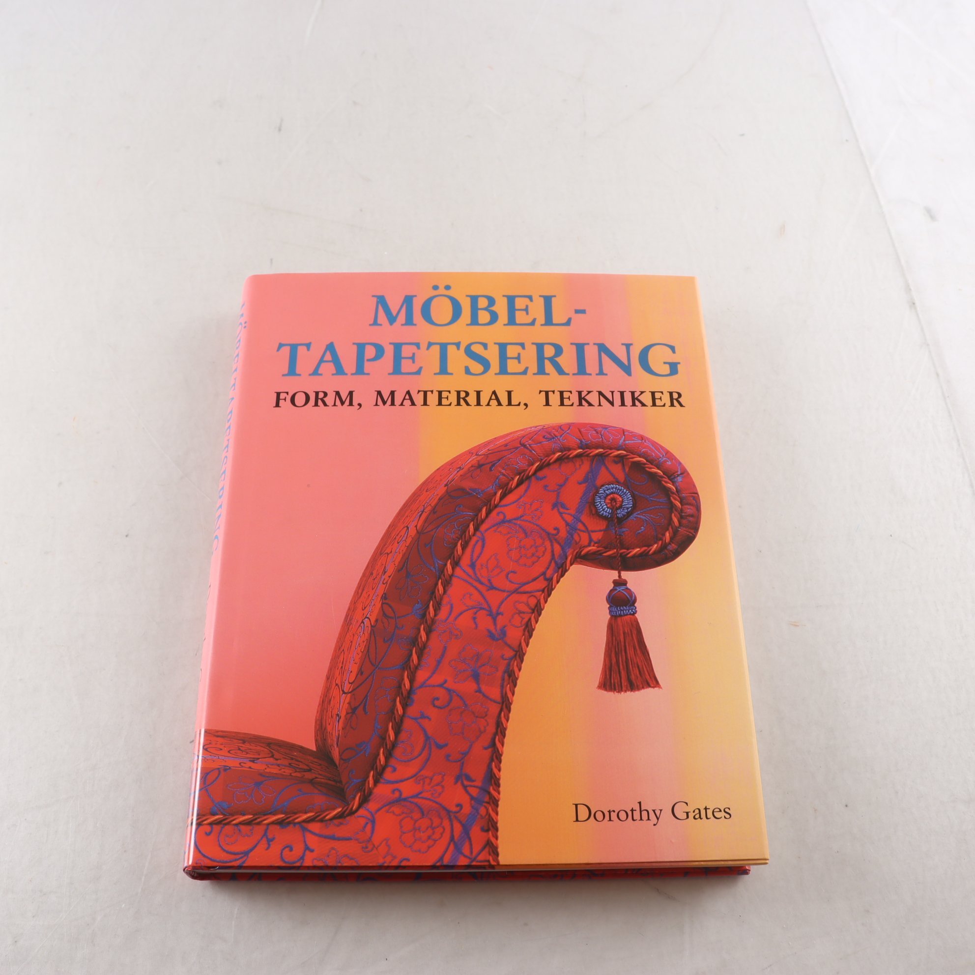 Möbeltapetsering: Form, material, tekniker