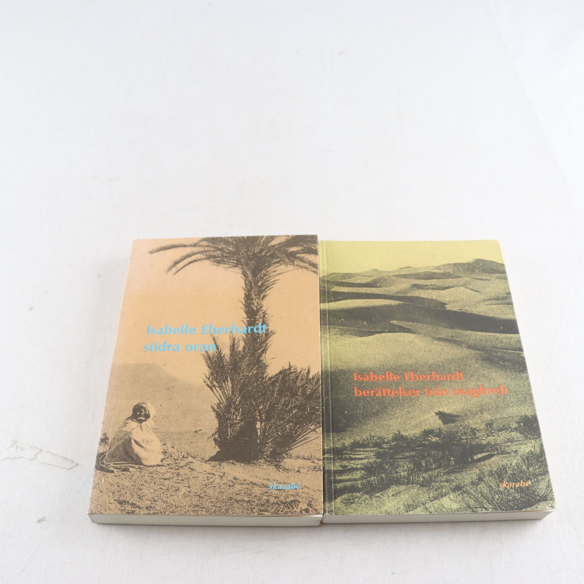 Isabelle Eberhardt, Södra Oran + Berättelser från Maghreb