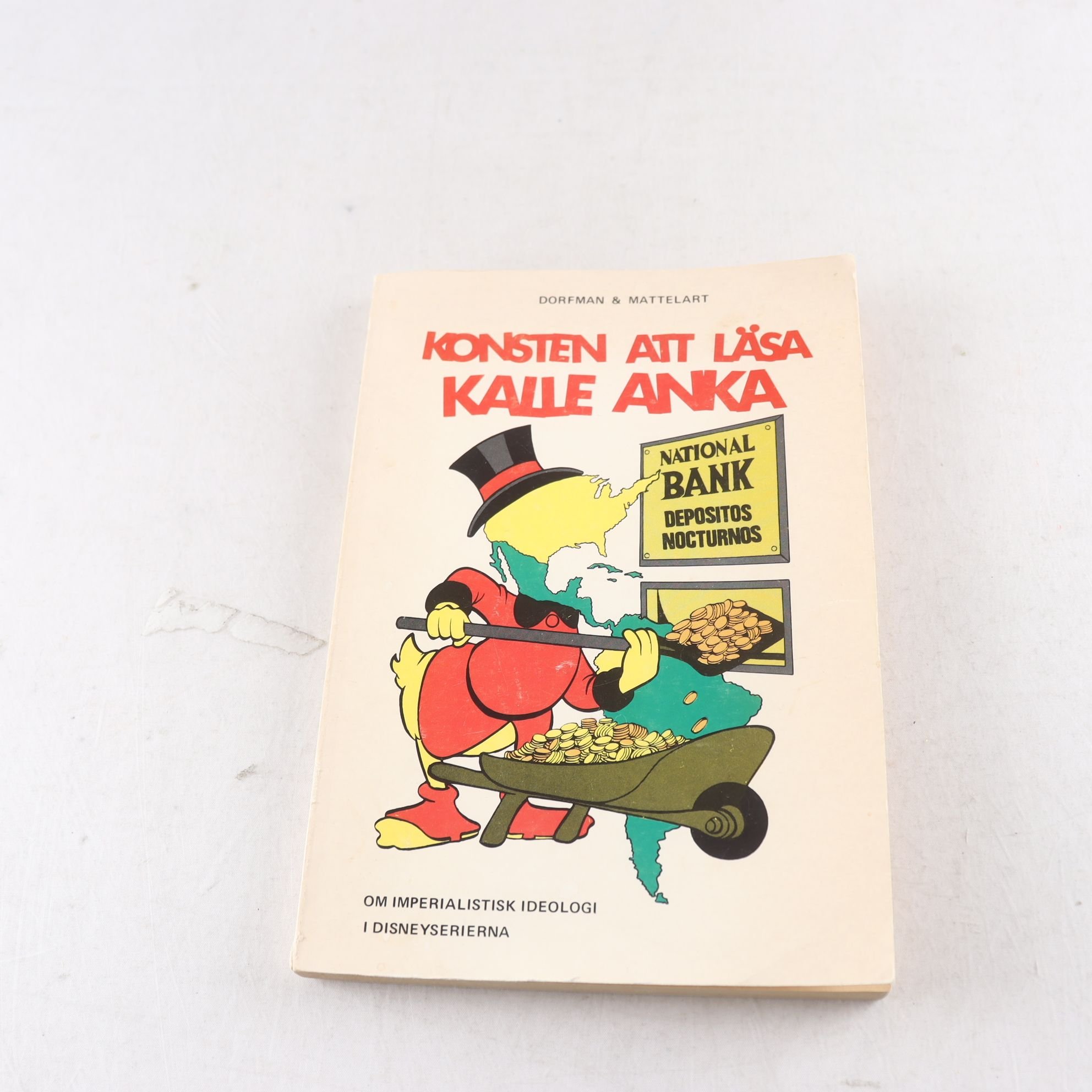 Konsten att läsa Kalle Anka, Dorfman & Mattelart