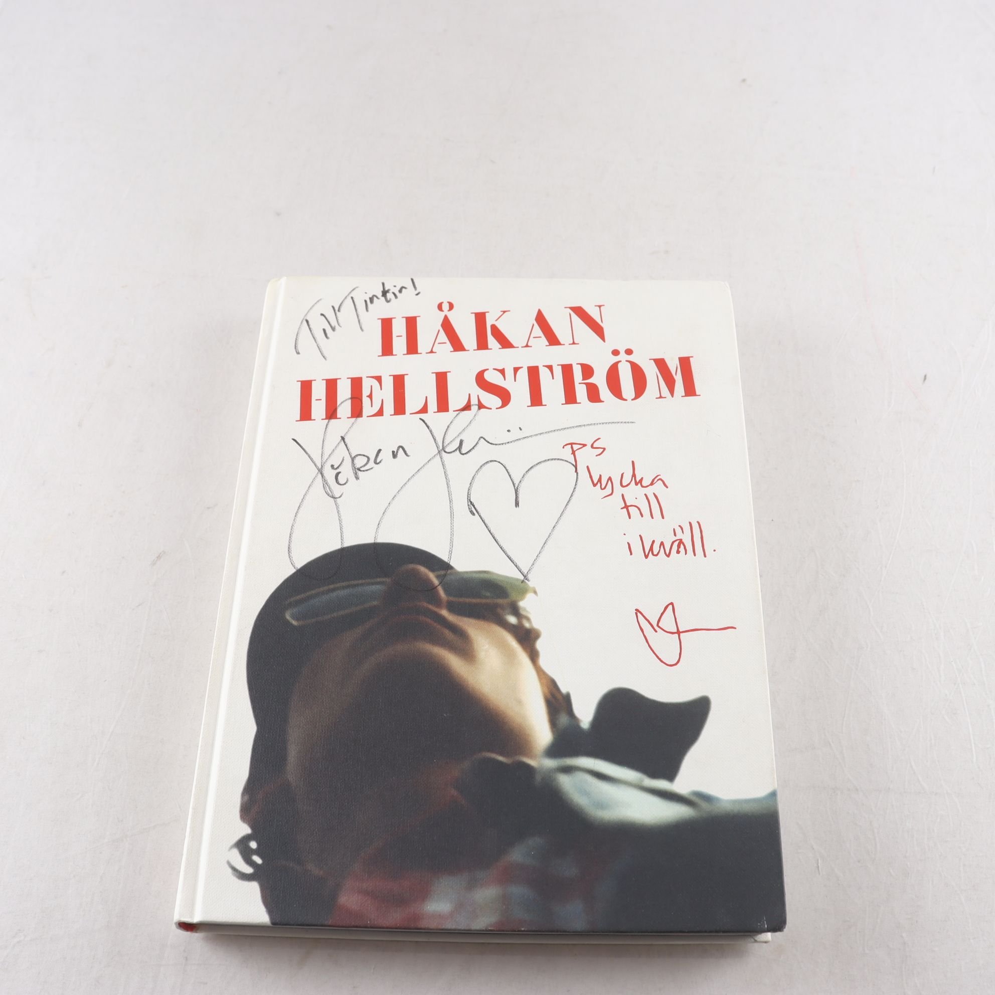 Håkan Hellström, PS lycka till ikväll, signerad