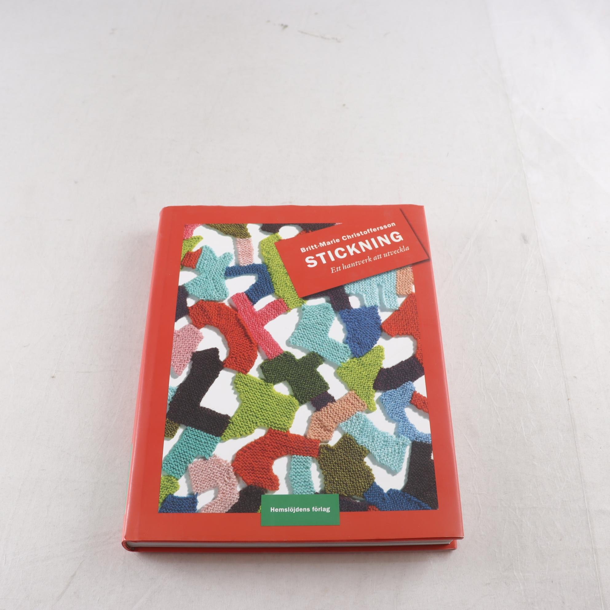 Britt-Marie Christoffersson, Stickning: Ett hantverk att utveckla