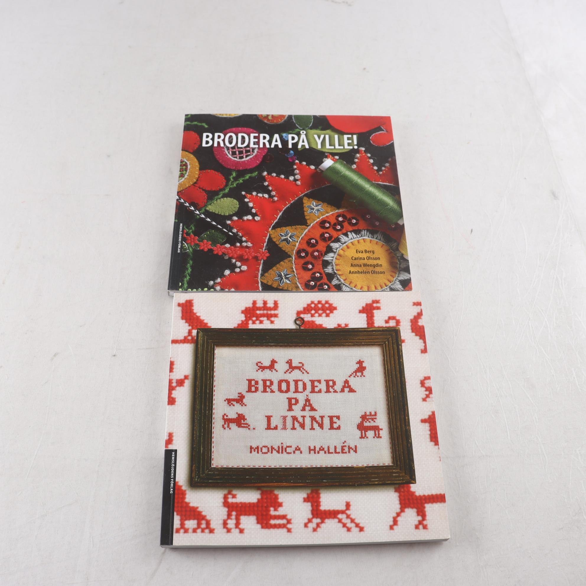 Eva Berg m fl, Brodera på ylle! + Monica Hallén, Brodera på linne