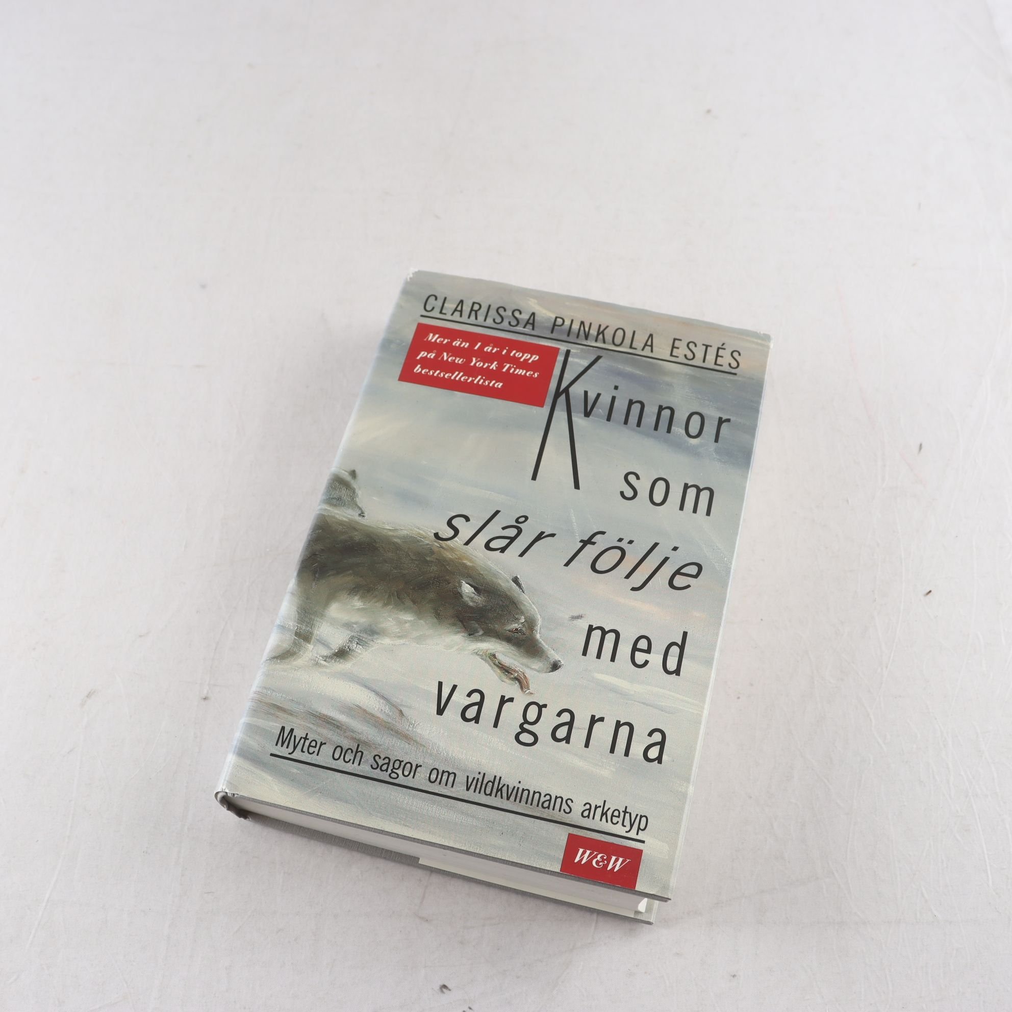 Clarissa Pinkola Estés, Kvinnor som slår följe med vargarna