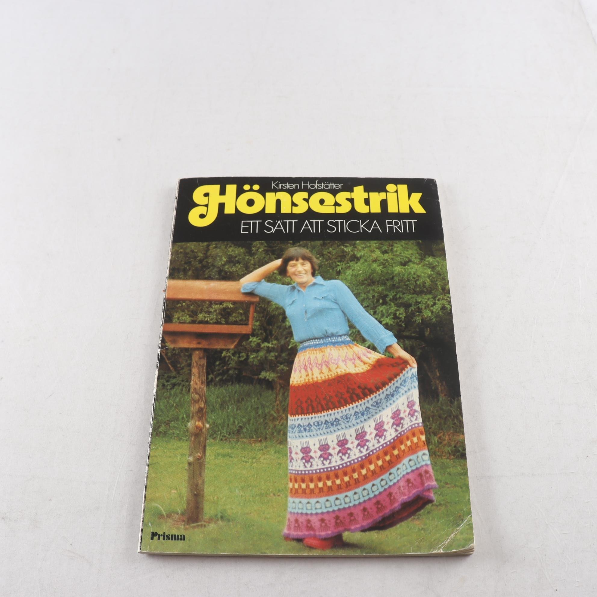 Kirsten Hofstätter, Hönsestrik: Ett sätt att sticka fritt
