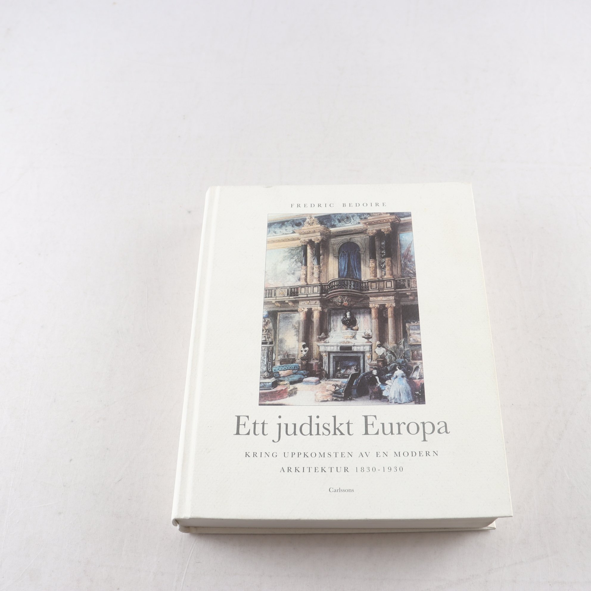 Ett judiskt Europa, Fredric Bedoire