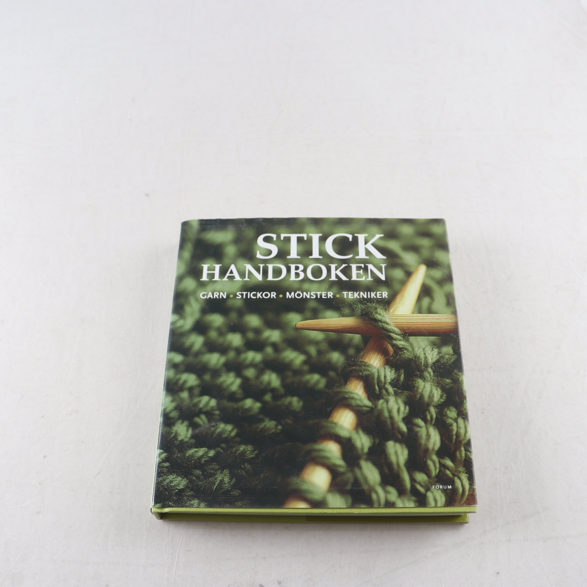 Stickhandboken: Garn Stickor Mönster Tekniker