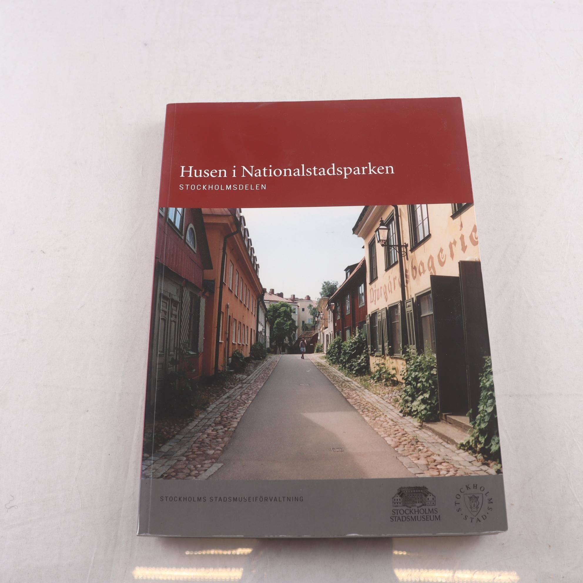 Husen i Nationalstadsparken: Stockholmsdelen