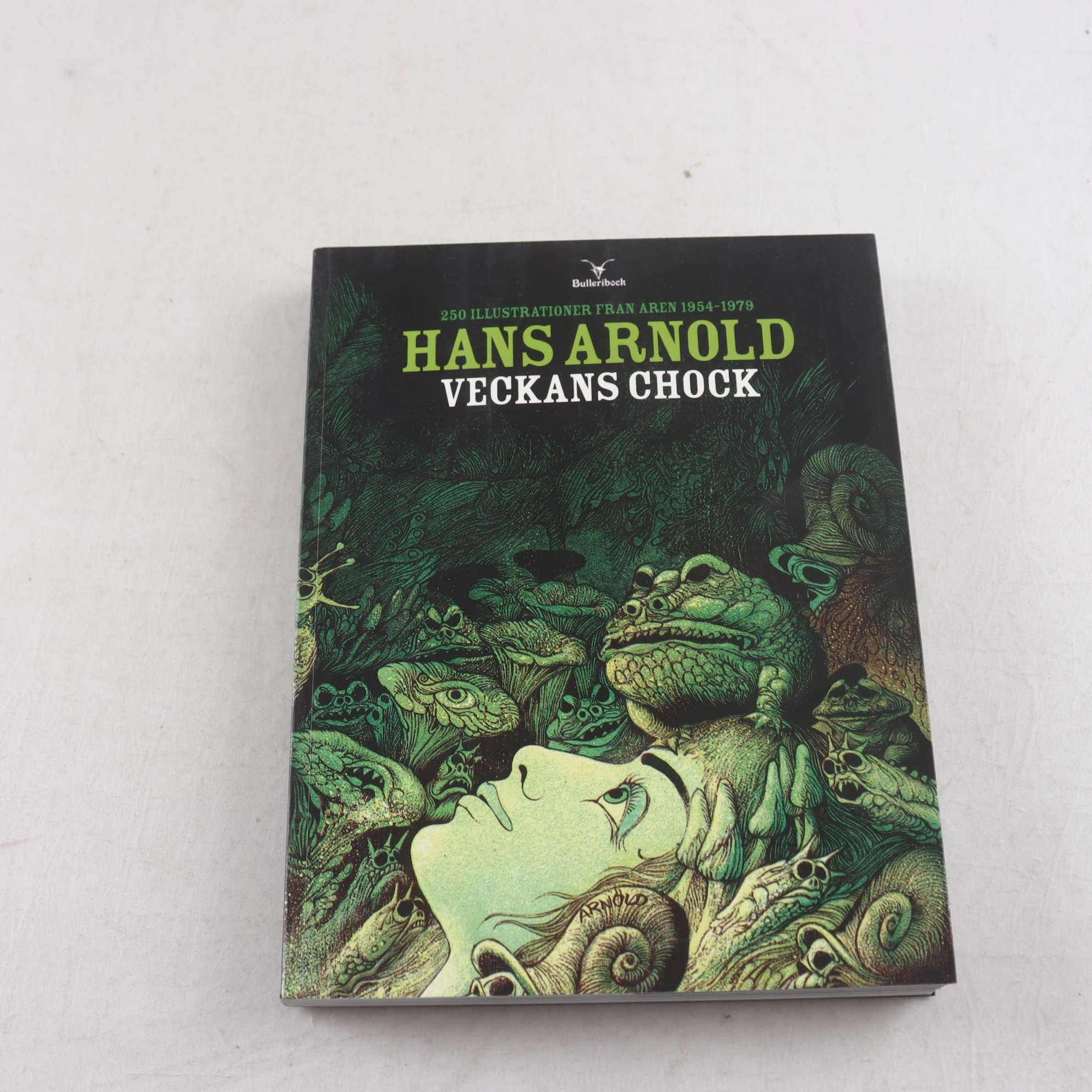 Hans Arnold, Veckans chock: 250 illustrationer från åren 1954-1979