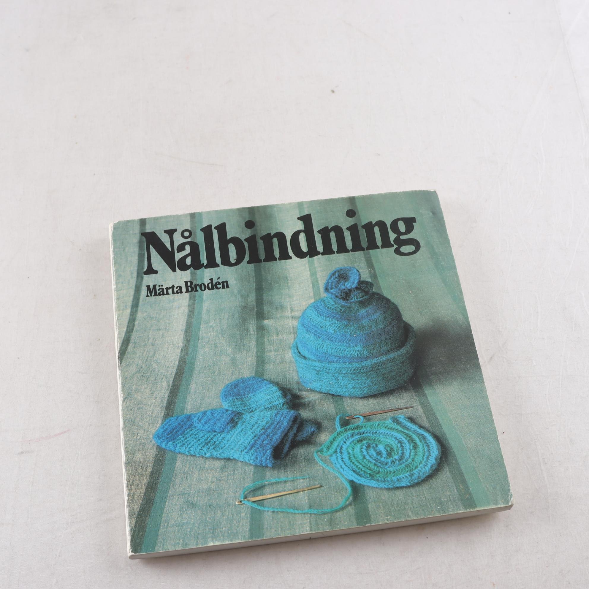 Märta Brodén, Nålbindning