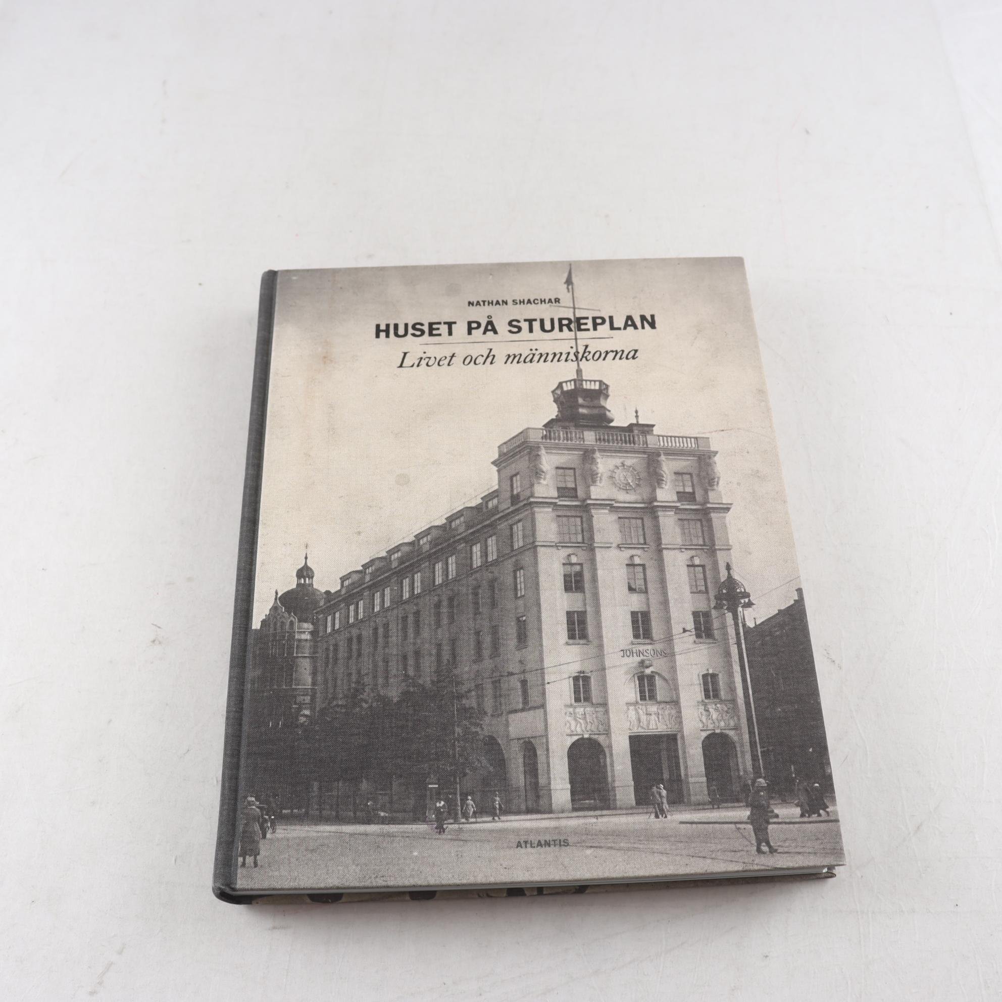 Nathan Shachar, Huset på Stureplan: Livet och människorna