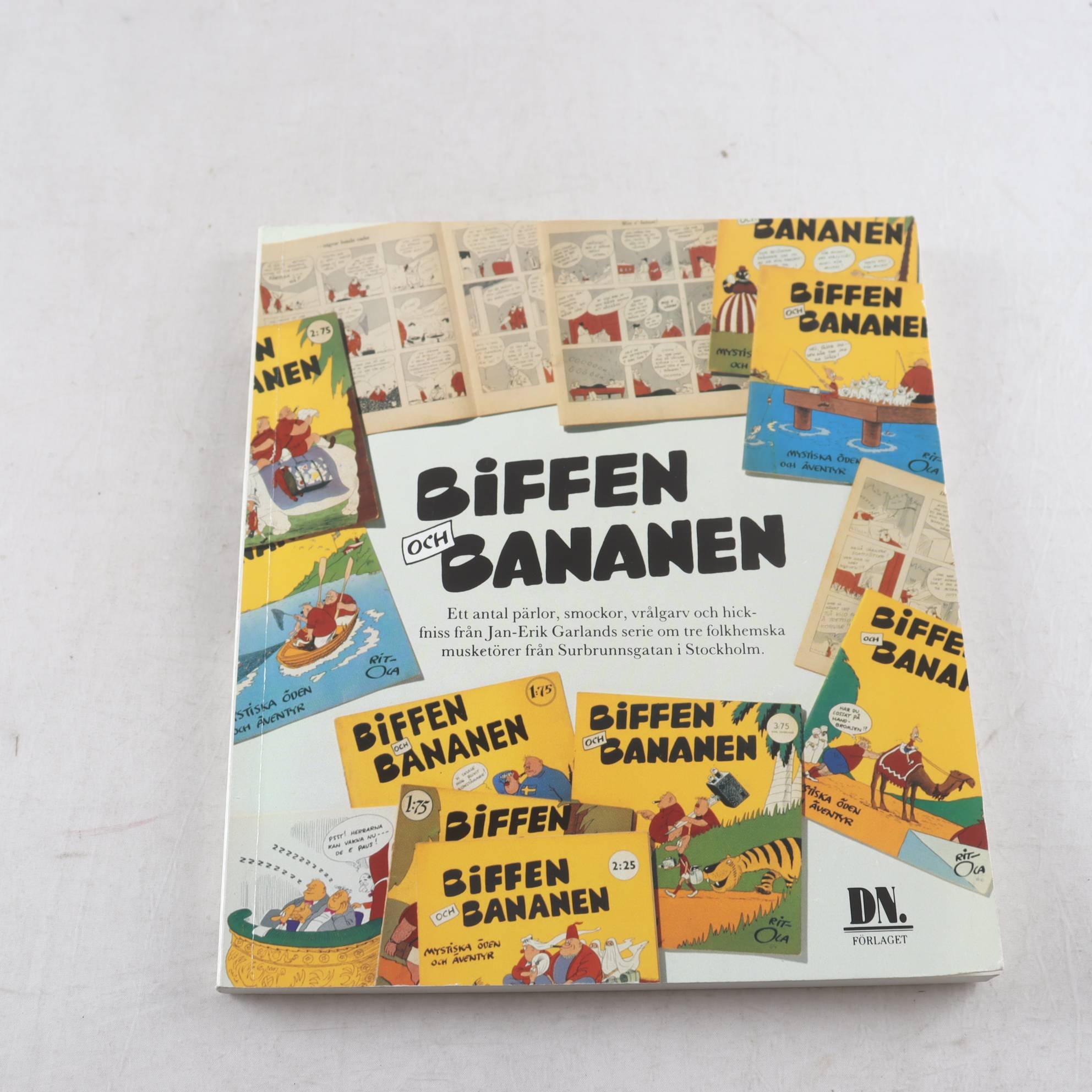 Biffen och bananen: Ett antal pärlor, smockor, vrålgarv…